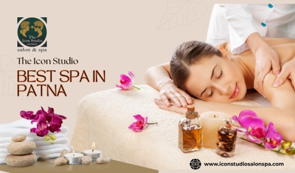 Spa in Patna for Calm and Refreshing Body Experience